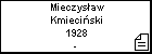 Mieczys�aw Kmieci�ski