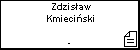 Zdzis�aw Kmieci�ski