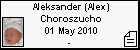 Aleksander (Alex) Choroszucho